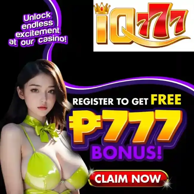 register to get up to P777 bonus @ iq777