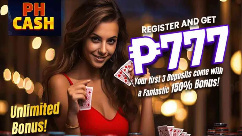 register and get P777 bonus at Phcash11