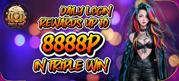 daily login rewards up to P8,888 at triplewin888 casino!